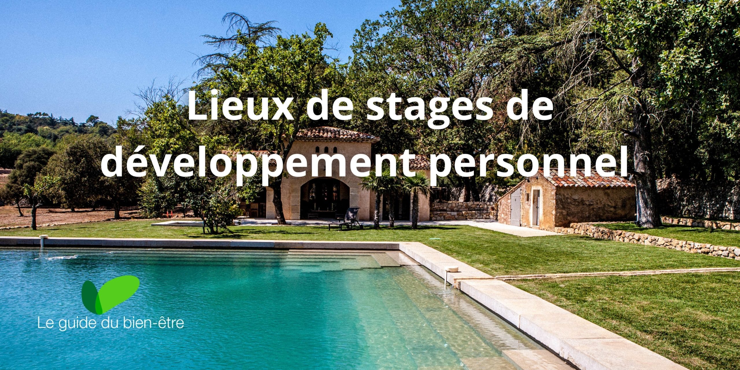 lieu de stage de développement personel et de bien-être