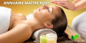 Annuaire maitre reiki, trouver un thérapeute proche de chez vous